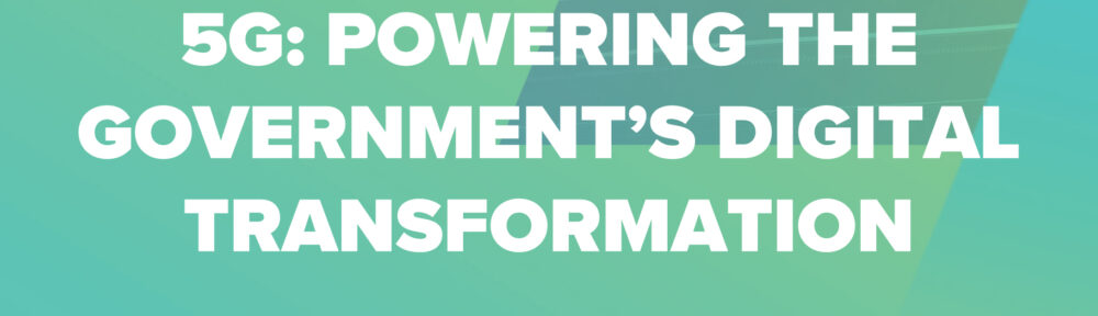 Carahsoft IIG FCW 5G Digital Transformation Blog Preview Image 2023